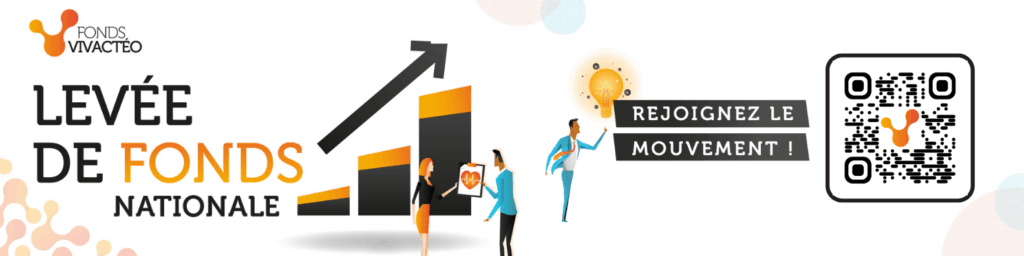 Bandeau levée de fonds Vivactéo