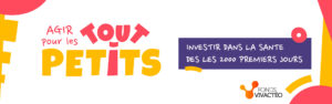 Agir pour les tout-petits